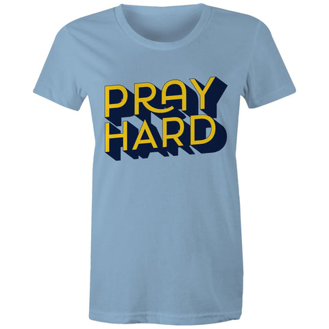 Chirstian-Women's T-Shirt-Pray Hard-Studio Salt & Light