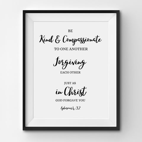 Chirstian-Wall Art Poster-Be Kind And Compassionate to One Another (Ep 4:32)-Studio Salt & Light